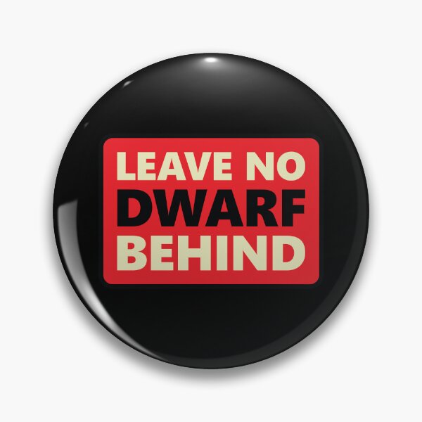 Item preview, Leave No Dwarf Behind designed and sold by jgconcepcion.
