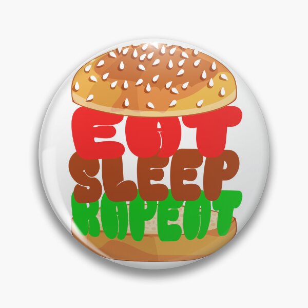 Item preview, eat sleep repeat with hamburger designed and sold by cocokara999.