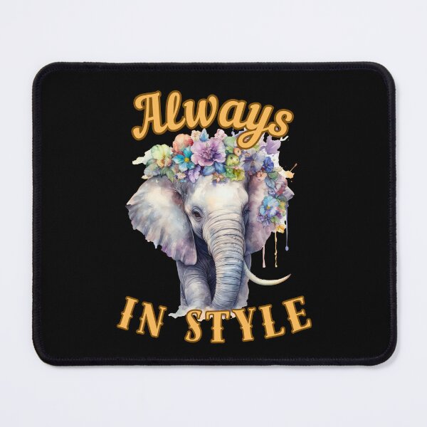 Item preview, Always in Style. elephant lover designed and sold by ElephantVibes.
