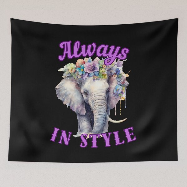 Item preview, Always in Style. elephant face designed and sold by ElephantVibes.