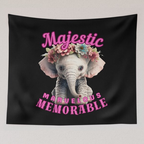 Item preview, Majestic, Marvelous, Memorable. elephant saying designed and sold by ElephantVibes.