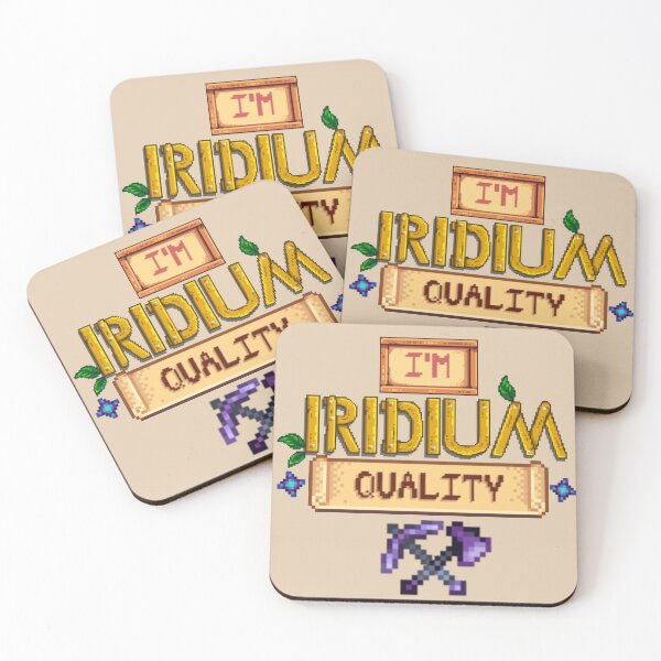 Item preview, I'm Iridium Quality designed and sold by SandwichGiirl.