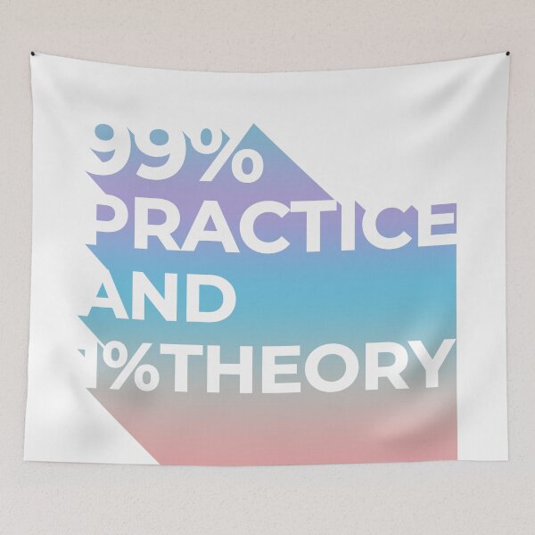Item preview, Typo Design "99% practice and 1% theory " | timeless mantra (Colour) designed and sold by savasanaqueen.