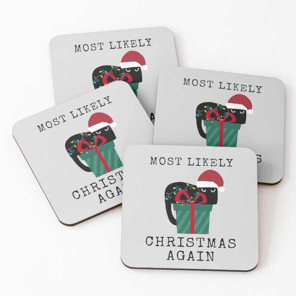 Item preview, Most likely Christmas again, funny gift for cat lover designed and sold by MomLifeDesign.