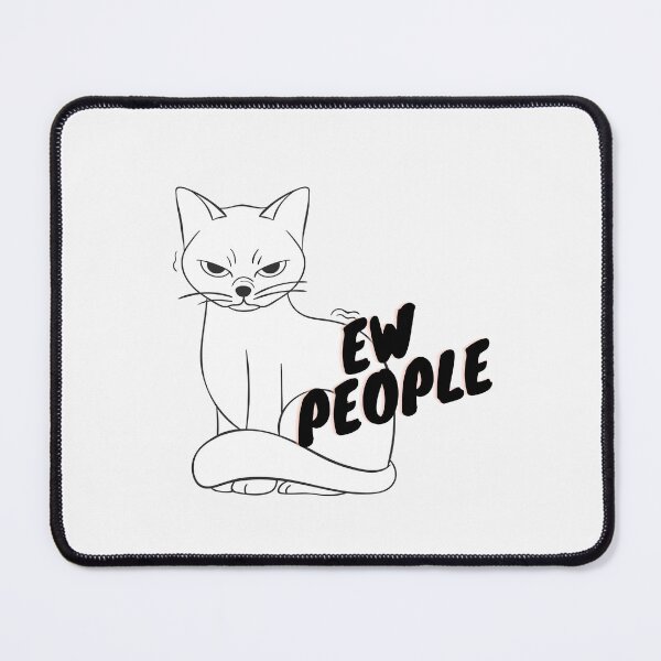 Item preview, Ew People designed and sold by PurpleWay.