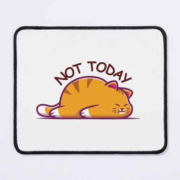 Item preview, Not Today designed and sold by PurpleWay.