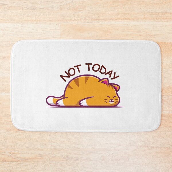 Item preview, Not Today designed and sold by PurpleWay.