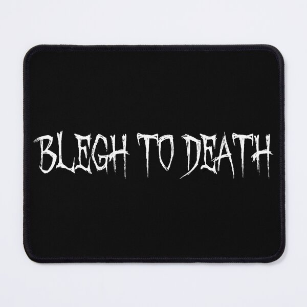 Item preview, Blegh to Death Metalcore Design designed and sold by CatandRocknRoll.