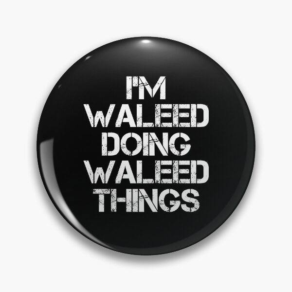 Item preview, Waleed Name - Waleed Doing Waleed Things designed and sold by LindenAverhart3.
