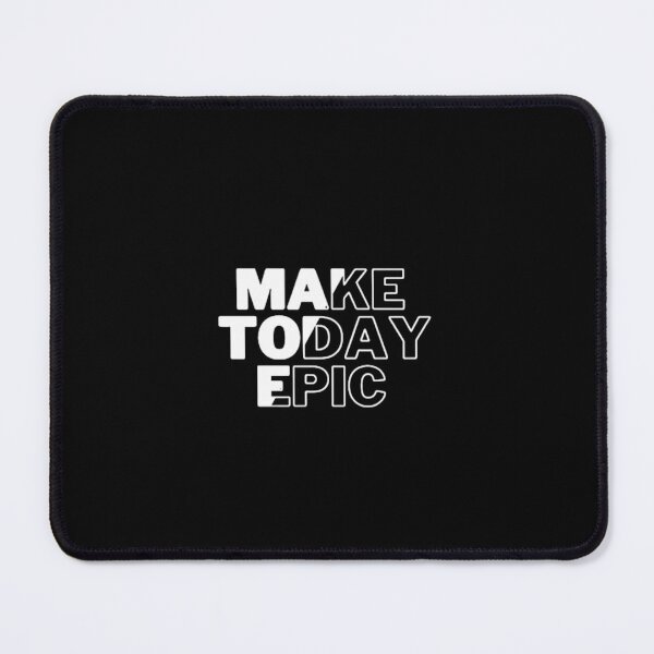Item preview, Make Today EPIC designed and sold by ArtBreez.