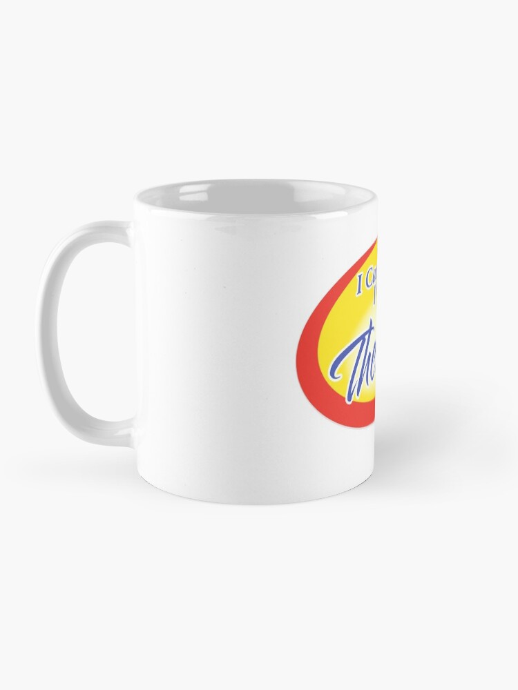 Alternate view of I Can't Believe! Mug