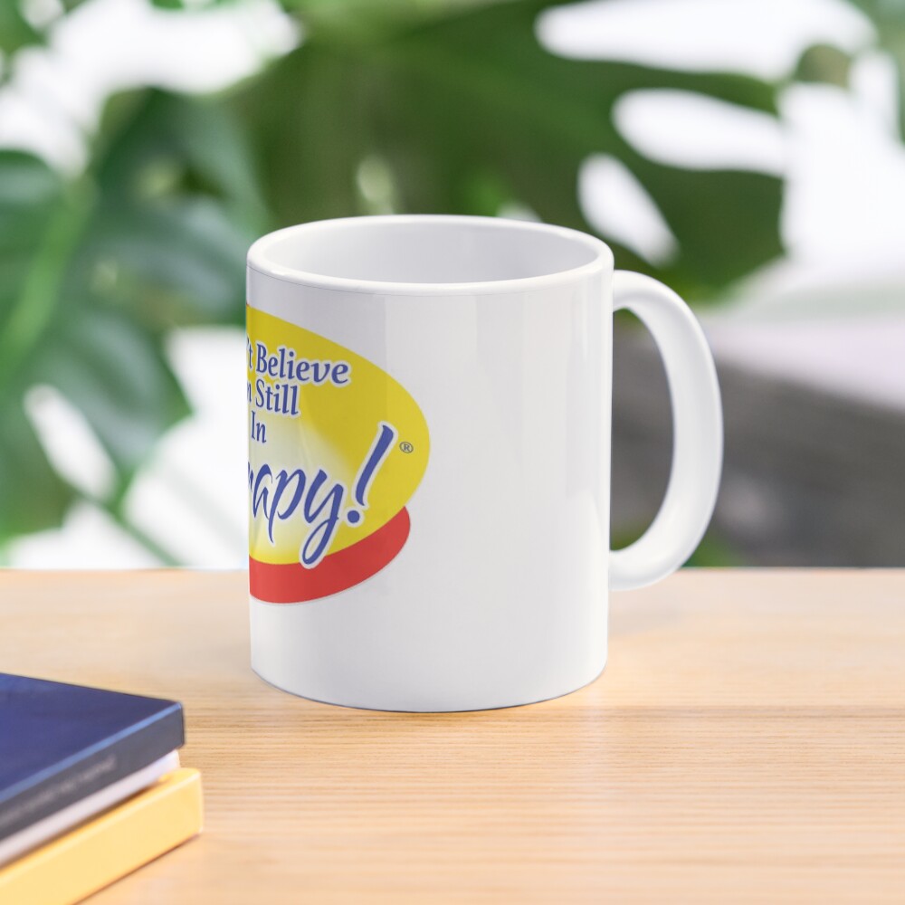 I Can't Believe! Mug