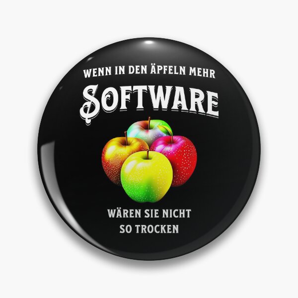 Artikelvorschau, Wenn in den Äpfeln mehr Software, wären sie nicht so trocken. Spruch auf Deutsch - lustig entworfen und verkauft von Pflugart.
