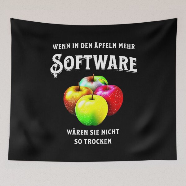Item preview, If there were more software in the apples, they wouldn't be so dry. Saying in German - funny designed and sold by Pflugart.