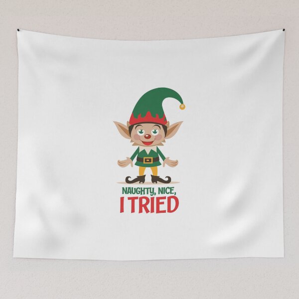 Item preview, Elf's Festive Quip - Naughty, Nice, I Tried designed and sold by Bratak.