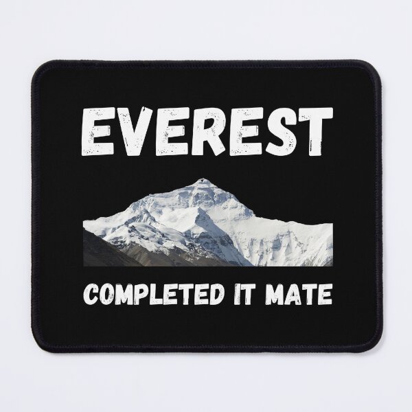 Item preview, Everest - Completed It Mate designed and sold by MtEverestShop.