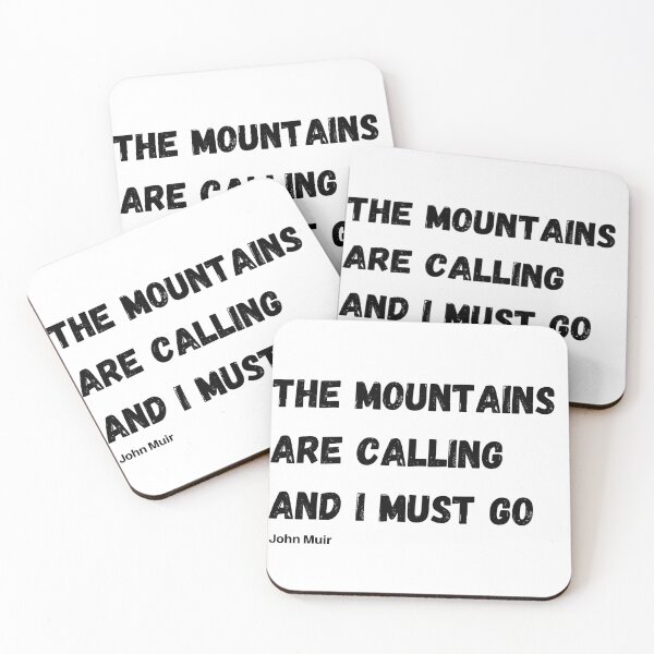 Item preview, The Mountains are Calling - John Muir designed and sold by MtEverestShop.