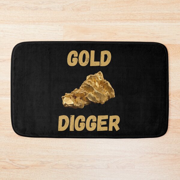 Item preview, Gold Digger designed and sold by FlexYourMind.