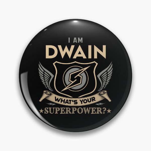 Item preview, Dwain Name - Dwain Superpower designed and sold by testreg1.