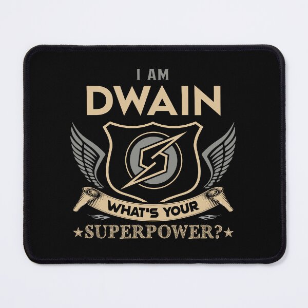 Item preview, Dwain Name - Dwain Superpower designed and sold by testreg1.