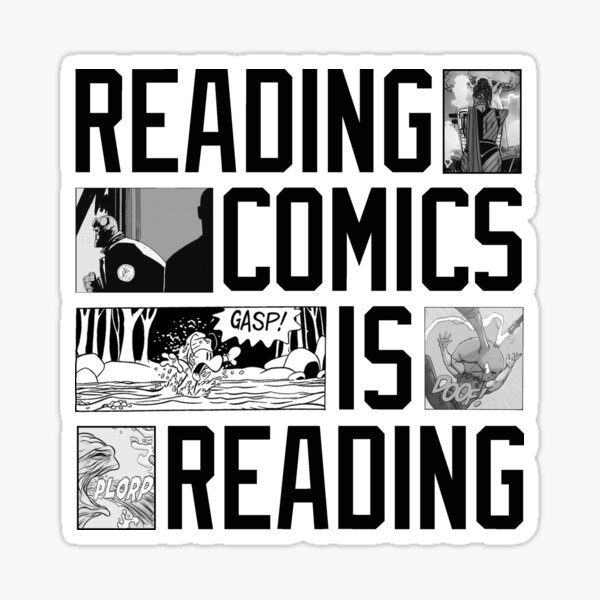 Item preview, Reading Comics is Reading designed and sold by mrhexperience.