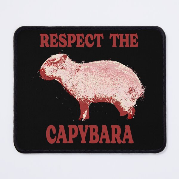 Item preview, Respect the Capybara designed and sold by Colorfulman.