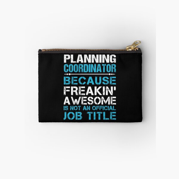 Item preview, Planning Coordinator - Freaking Awesome designed and sold by alphatinost.