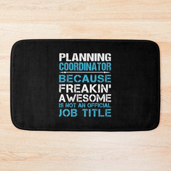 Item preview, Planning Coordinator - Freaking Awesome designed and sold by alphatinost.