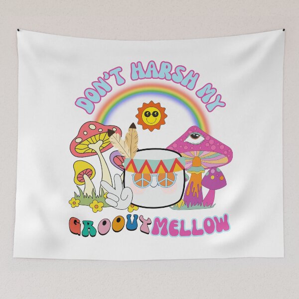 Item preview, Don't Harsh My Groovy Mellow Trippy Marshmallow and Mushrooms designed and sold by FigmentPigments.