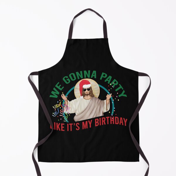 Item preview, We gonna party like it's my birthday, Funny Christmas Jesus party designed and sold by foramelie.