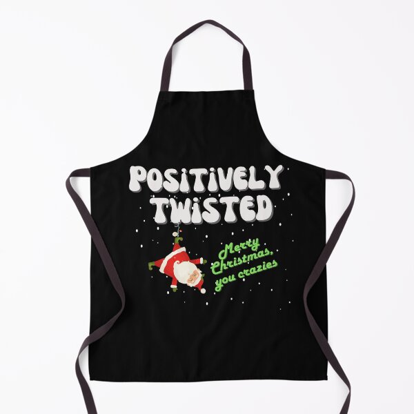 Item preview, Positively twisted Merry Christmas you crazies . Funny gift for friends. designed and sold by Krzysztof Siwek.