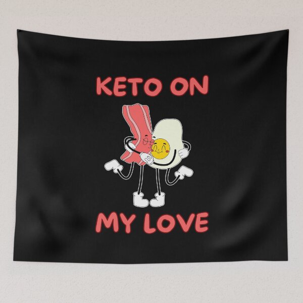 Item preview, Embrace the Keto Love designed and sold by RuyaFab.