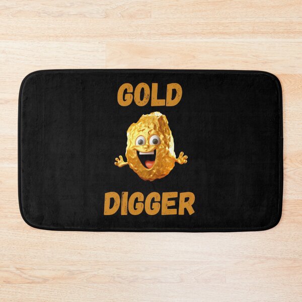 Item preview, Gold Digger designed and sold by FlexYourMind.