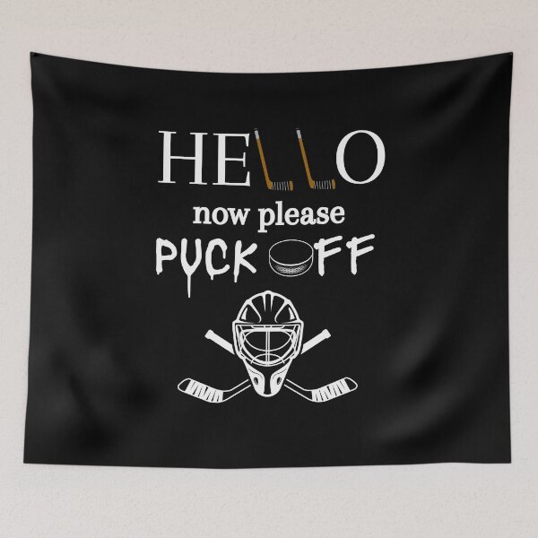 Item preview, Hello, now please Puck Off designed and sold by smart-donkey.