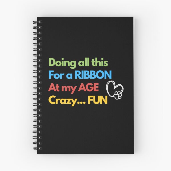 Item preview, Funny Dog agility - Doing all this, for a ribbon, at my age, crazy...fun designed and sold by LBKdesigns.