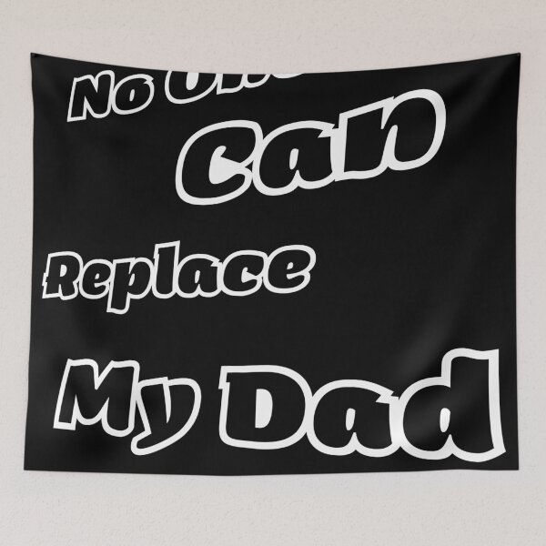 Item preview, No One Can Replace My Best Dad Ever designed and sold by JoeStylistic.