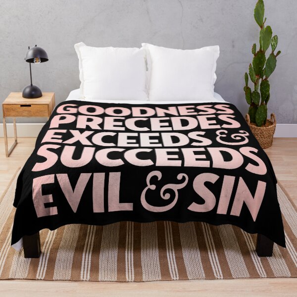 Item preview, Goodness precedes, exceeds & succeeds evil & sin. v.2 designed and sold by x1brett.