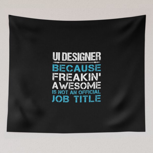 Item preview, Ui Designer - Freaking Awesome designed and sold by analisanta.