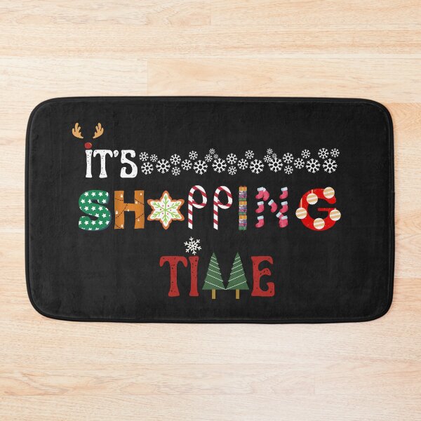 Item preview, IT'S SHOPPING TIME - Funny text for holidays and Black Friday season designed and sold by plentyvibes.
