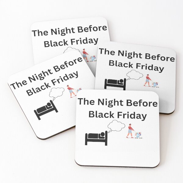 Item preview, Night Before Black Friday designed and sold by CreativityCurve.