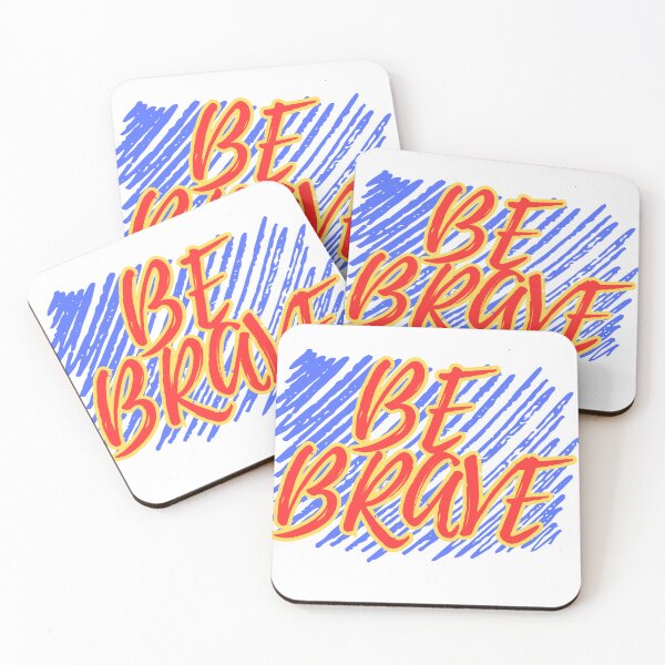 Item preview, Be Brave designed and sold by MoodThreads.