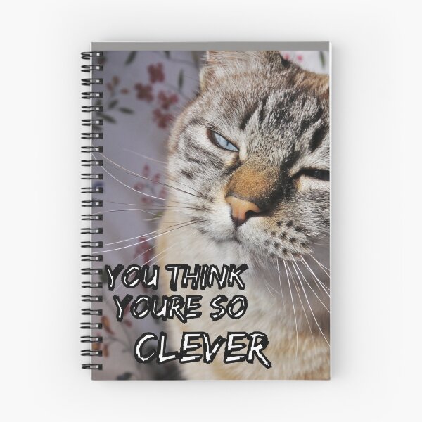 Item preview, You Think You're So Clever designed and sold by Surreallytee.