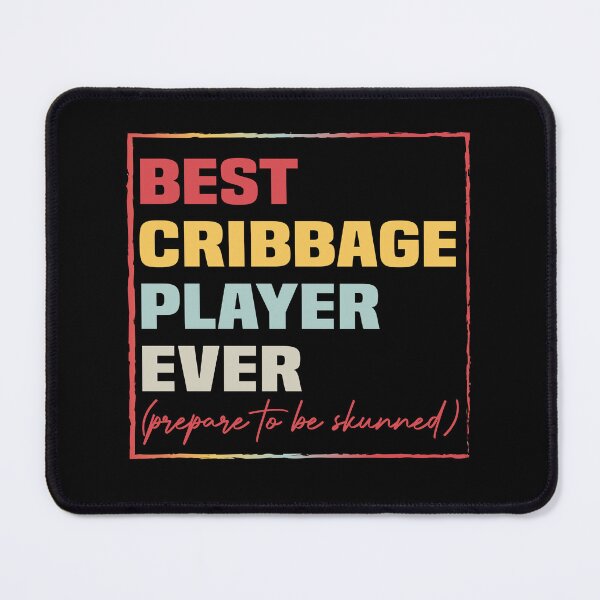 Item preview, Best Cribbage Player Ever - Prepare To Be Skunked Vintage designed and sold by Be Cool (5.0) ⭐⭐⭐⭐⭐.