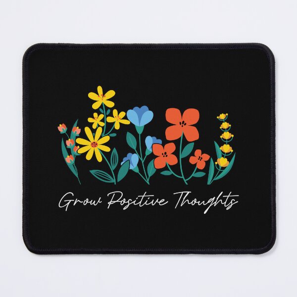 Item preview, Grow positive thoughts designed and sold by DerBarman.