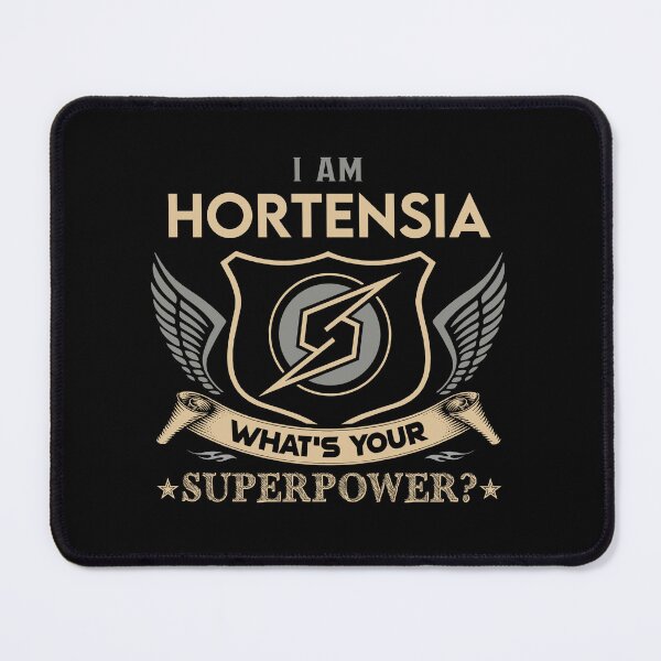 Item preview, Hortensia Name - Hortensia Superpower designed and sold by testreg1.