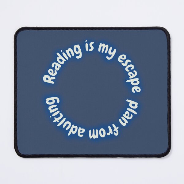 Item preview, Reading is my Espace Plan from Adulting - Funny Books Quotes designed and sold by MyMushroomGrove.
