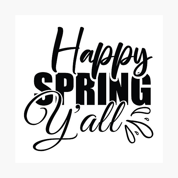 Item preview, Happy spring Y'all designed and sold by DerBarman.