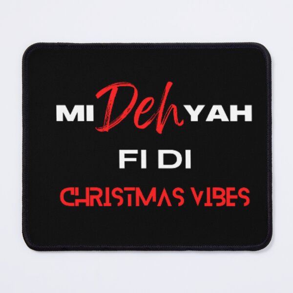 Item preview, Mi deh yah fi di Christmas vibes designed and sold by Poetic4Passion.