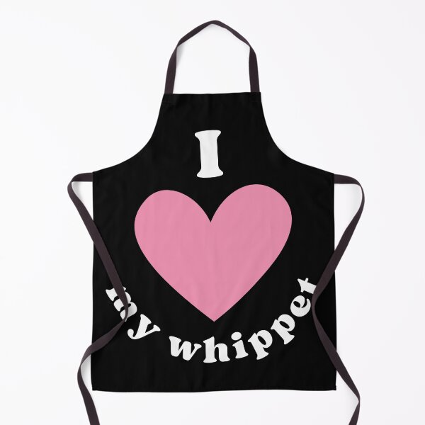 Item preview, I love my whippet designed and sold by Cinnamonbon.