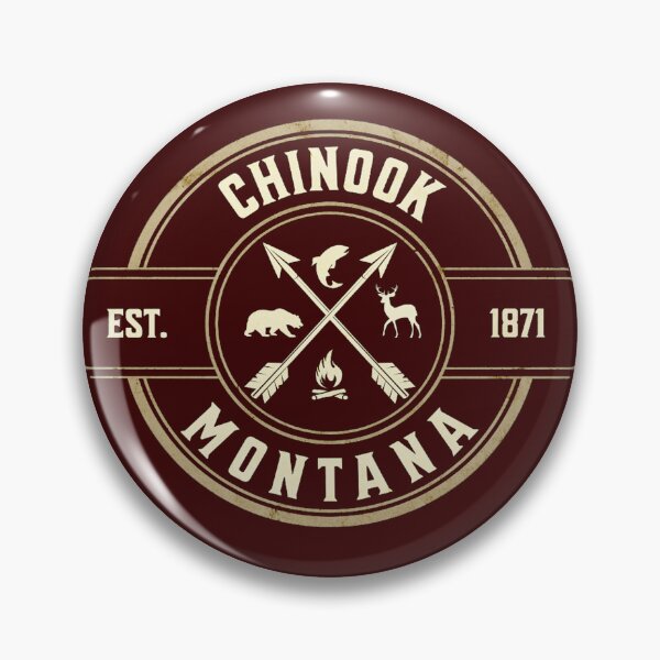 Item preview, ( 406 ) Chinook Montana  Est  1871 designed and sold by Gilby-Designs.
